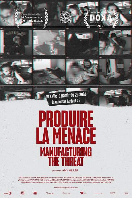 Manufacturing the Threat